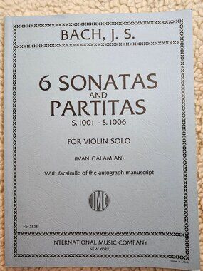 Bach 6 Sonatas and Partitas Violin Solo IMC 2525 Galamian Edition Sheet Music